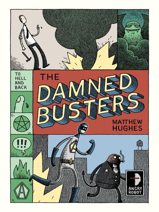 Title details for The Damned Busters by Matthew Hughes - Available